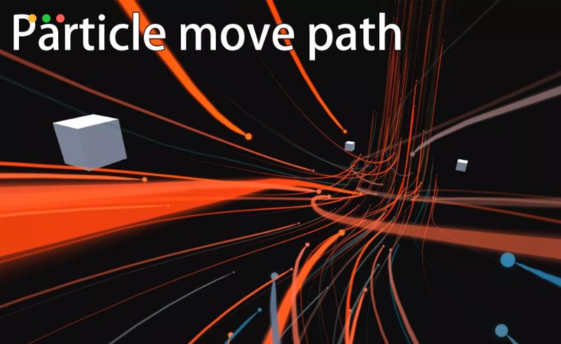 Unity插件 – 粒子路径移动 Particle move path